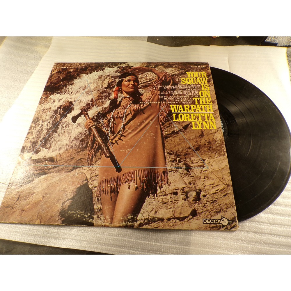 Loretta Lynn Your Squaw Is On The Warpath Vinyl LP Decca DL 75084 1969 Stereo